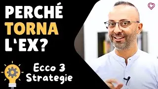 Se l'EX Torna: Ecco 3 Strategie Inaspettate per Gestire il Suo Ritorno!