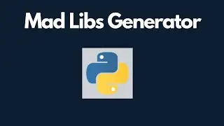 How To Create Mad libs game using Python - Python Tutorial