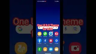 Intall One UI 3.0 Theme MIUI | Xiaomi/Redmi/Poco Phone 