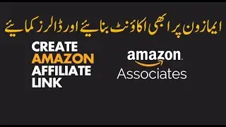 affiliate marketing amazon account creation