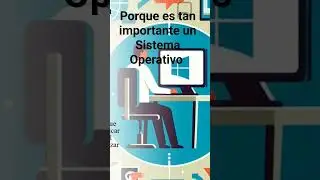 La Importancia de un sistema Operativo