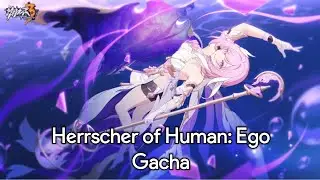 Honkai Impact - Pulling for Elysia (Herrscher of Human: Ego)