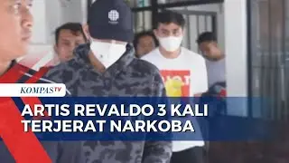 Artis Revaldo 3 Kali Terjerat Narkoba, Polisi: Revaldo Direhabilitasi, Proses Hukum Berjalan