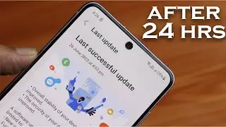S21 Fe Update After 24 Hrs || New Features, Bugs & More