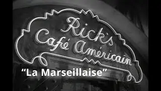 Casablanca 1942 - La Marseillaise
