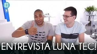 LUNA TEC VEM BATER UM PAPO COM O BE!TECH! VEM TROCAR IDÉIA COM A GENTE E JÁ PEGAR VÁRIAS DICAS!