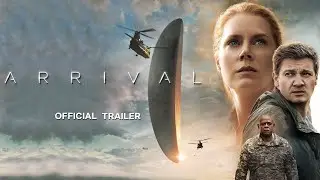 Arrival Official INDIA Trailer (Eng)