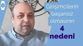 Girişimcilerin başarısız olmasının 4 nedeni