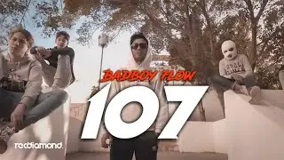 Badboy 7low - 107 [Clip Officiel]