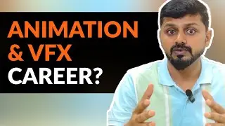 An Overview of Animation and VFX as a Career!!