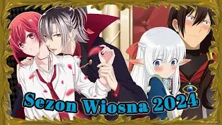 Moja Tier Lista anime sezon WIOSNA 2024 - co polecam a co nie