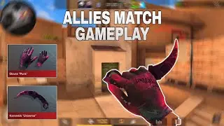 STANDOFF 2 | Allies Match Gameplay - with Karambit Universe + Gloves Punk 💜