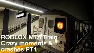 ROBLOX MTA Train crazy moments & Crashes PT1