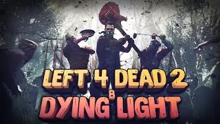 LEFT 4 DEAD 2 В DYING LIGHT | ОБЗОР НА ПАК ОРУЖИЯ В DYING LIGHT