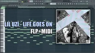 Lil Uzi Vert - Life Goes On (MIDI + FLP) (FL Studio Piano Tutorial / Cover)