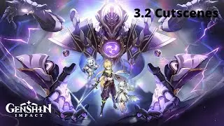 3.2 Cutscenes | Genshin Impact