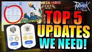 TOP 5 THINGS WE NEED IN RAGNAROK ORIGIN