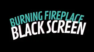 Burning Fireplace and Fire Crackle Sounds for Sleeping | BLACK SCREEN | Fireplace Sounds