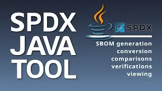 Tool Review: SPDX Java Tool