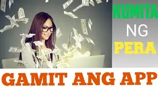 Kumita ako ng pera gamit ang mobile app #online #money