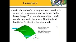 39 A circular arch of a rectangular section is subjected to a pressure load  Find Load Multiplier.