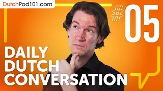 Learn How to Use the Imperative to Ask Directions in Dutch | Daily Dutch Conversations #05