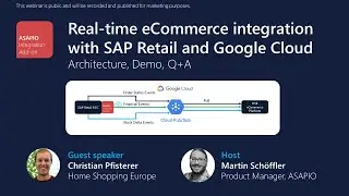 Webinar: Real-time eCommerce integration with SAP Retail and Google Cloud