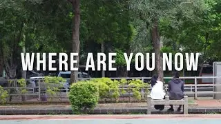 Where Are You Now (An English-Indonesian Short Movie)