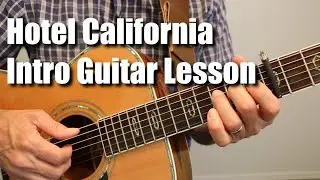 Hotel California Introduction Guitar Lesson Tutorial