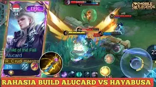 RAHASIA BUILD ALUCARD VS HAYABUSA‼️AUTO BANTAI MASZE|MOBILE LEGENDS