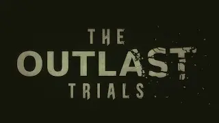 Finally a good horror multiplayer experience! | The Outlast Trials