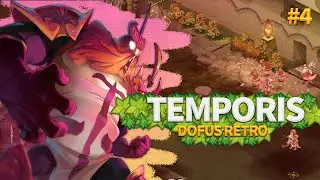 DOFUS RETRO - AVENTURE TEMPORIS : UP LVL 100 Sadida #4