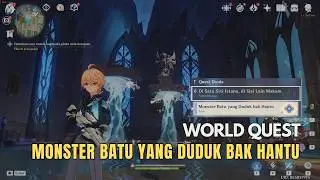 Temukan Cara Untuk Membuka Pintu Aula Kerajaan - WORLD QUEST Monster Batu yang Duduk Bak Hantu