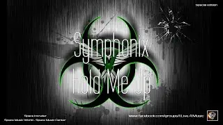 ✯ Symphonix - Hold Me Up (Master Mix. by: Space Intruder) edit.2k21