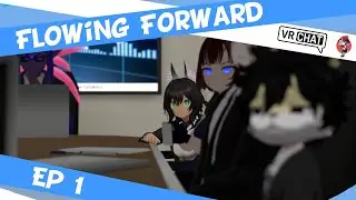 Flowing Forward | Episode 1: Still Dreaming