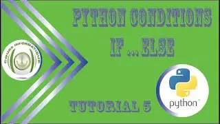 Condition if.....else langage paython tutorial 5