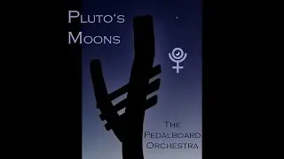Pluto's Moons - Ambient Soundscapes Album