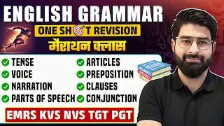 English Grammar One Shot Revision 2026 | Complete Grammar Marathon Class | KVS NVS EMRS TGT PGT