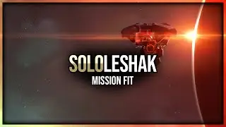 Eve Online - Solo Leshak - Level 4 Security Mission Fit