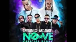 Arcangel - "No Se Ve Remix" Ft Anonimuus X Pusho X Plan B X Zion y Lennox