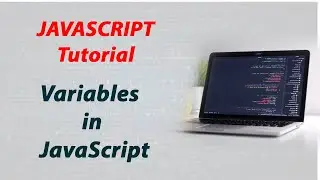 Variables in JavaScript | JavaScript Tutorial | Techisansar