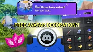 DISCORD LOOT BOXES: TUTORIAL + REWARD!
