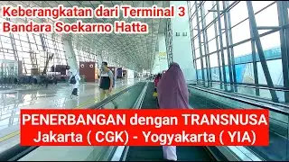 FLIGHT JAKARTA - JOGJA || TRANSNUSA
