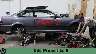 BMW #2 REAR Overhaul [E36 Project Ep 8]
