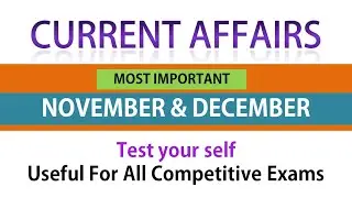 Current Affairs December 2019 | Latest Current Affairs | Imp Current Affairs 2019 Quiz