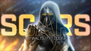 “Scars” - Destiny 2 Montage ft. Doofa by Walts