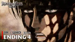 Attack on Titan - Ending 4 - EP49【Akatsuki no Chinkonka】 4K / UHD Creditless | CC