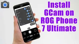 Download GCam 8.5 for Asus ROG Phone 7 Ultimate (Google Camera APK Port Install)