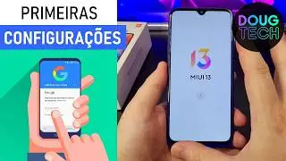 Como fazer as CONFIGURAÇÕES INICIAIS no Xiaomi