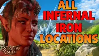 All Infernal Iron Locations (The Hellion's Heart) - Baldur's Gate 3